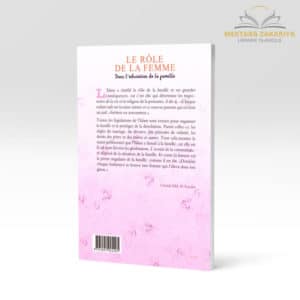 Librairie musulmane - Le role de la femme dans l'éducation de la famille