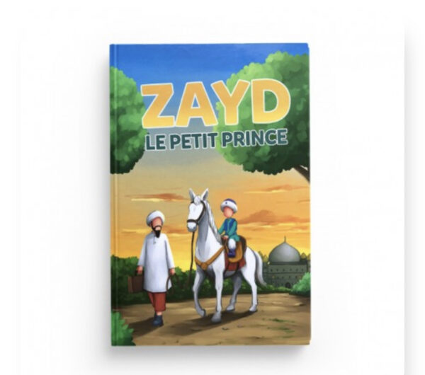 Zayd le petit prince