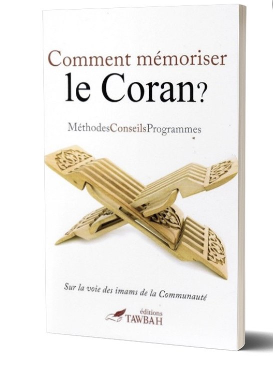 Comment mémoriser le coran