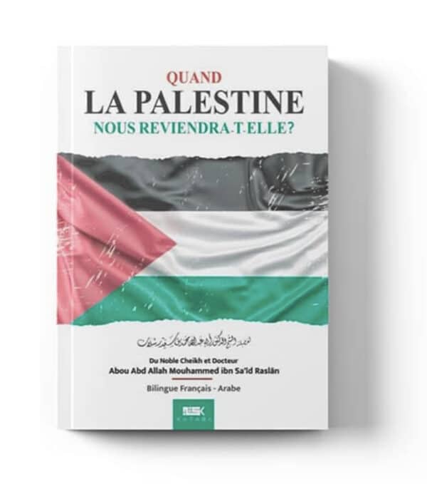 quand la palestine nous reviendra t-elle ?