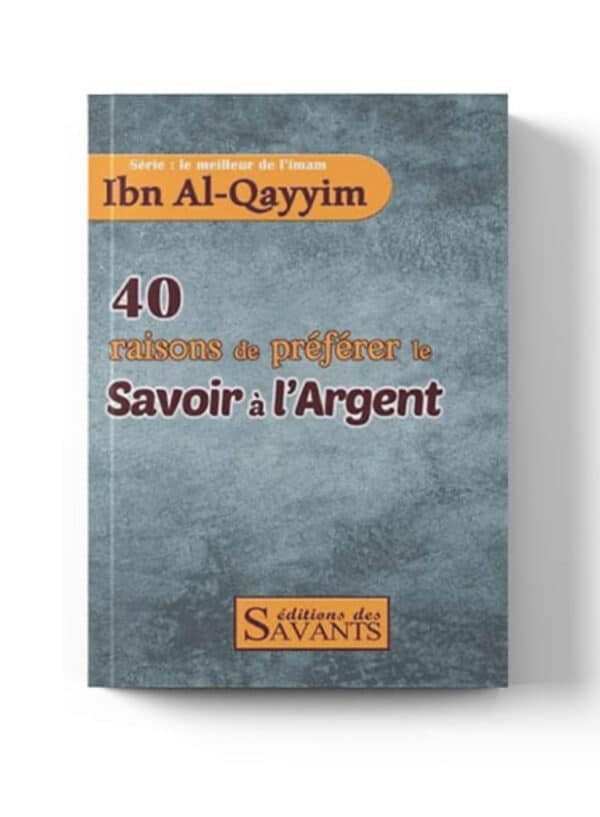 40 raisons de préférer le savoir à l'argent